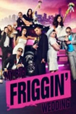 Watch My Big Friggin Wedding Freemovieswatch